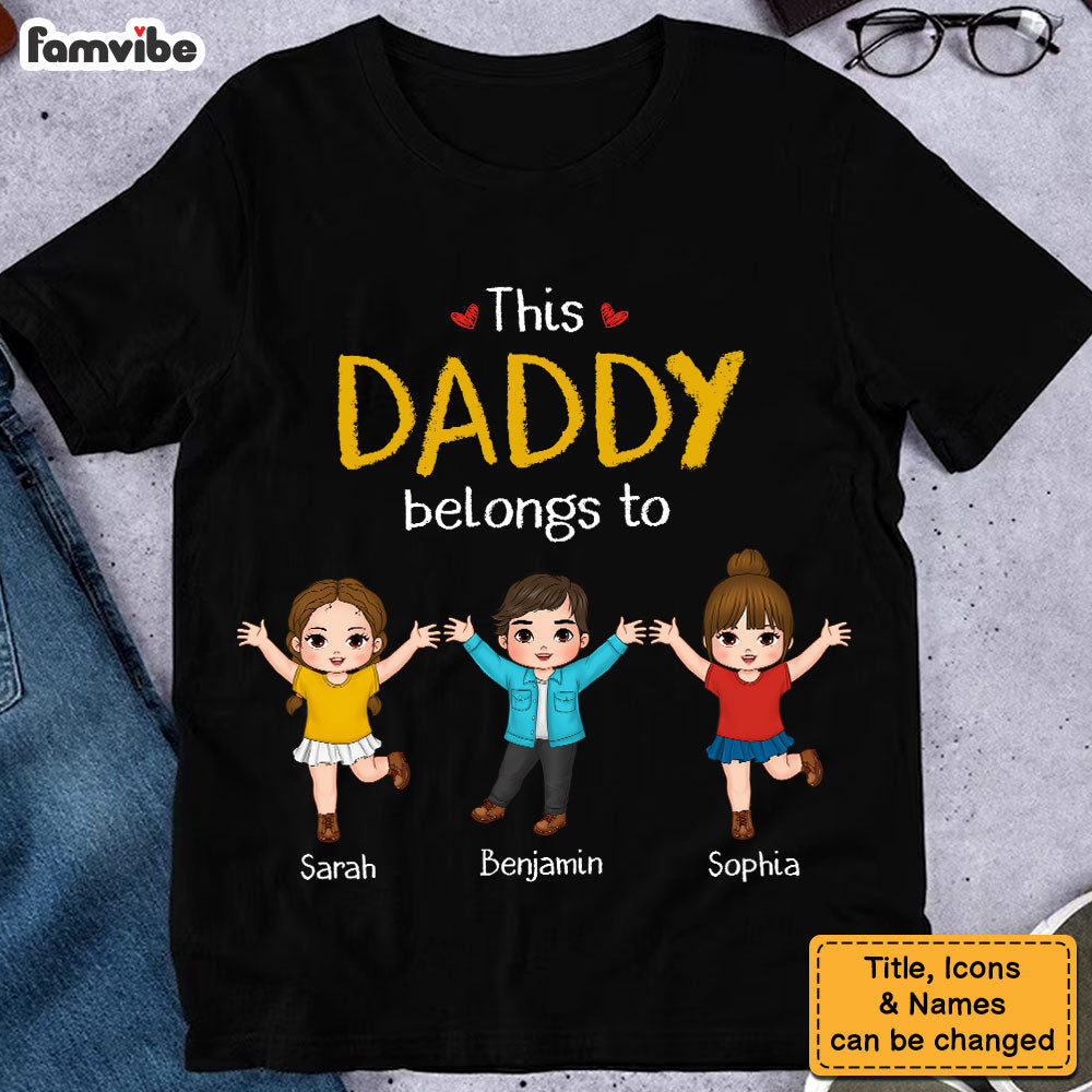 Personalized Gift For Dad Belongs To Shirt Hoodie Sweatshirt 33273 Primary Mockup