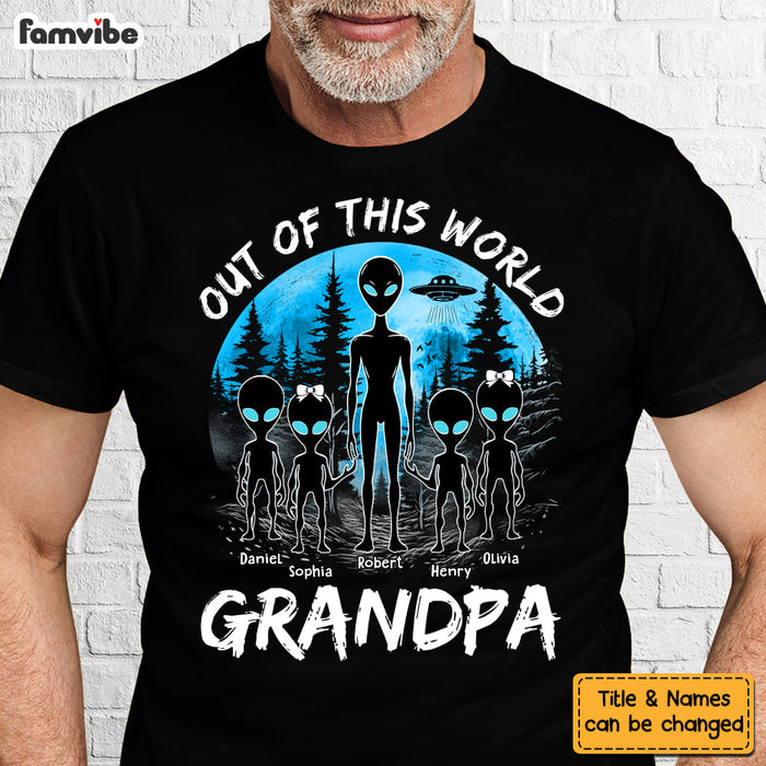 Personalized Gift for Grandpa Out Of This World Shirt - Hoodie - Sweatshirt 33284 1