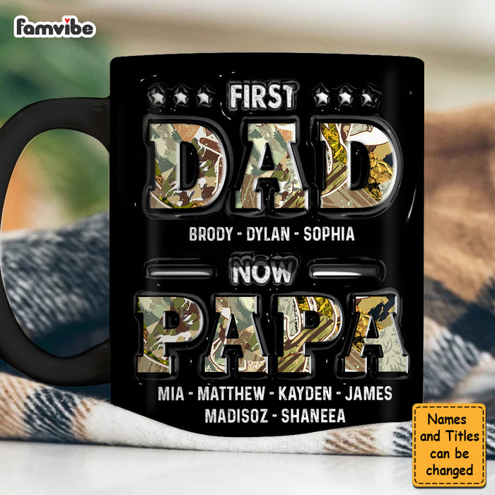 Personalized First Dad Now Papa 3D Inflated Print Mug 33327 1