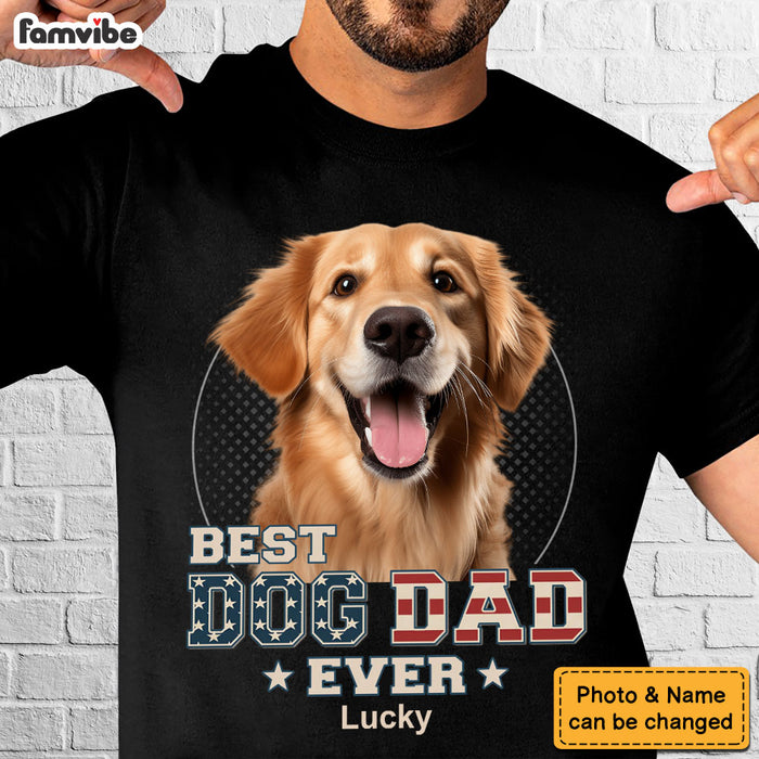 Personalized Gift For Dog Dad Custom Photo You Are The B*st Dad Ever Shirt - Hoodie - Sweatshirt 33343 1