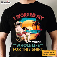 Personalized Gift Retired Working My Whole Life Shirt - Hoodie - Sweatshirt 33385 thumb 1