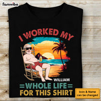 Personalized Gift Retired Working My Whole Life Shirt - Hoodie - Sweatshirt 33385 thumb 1