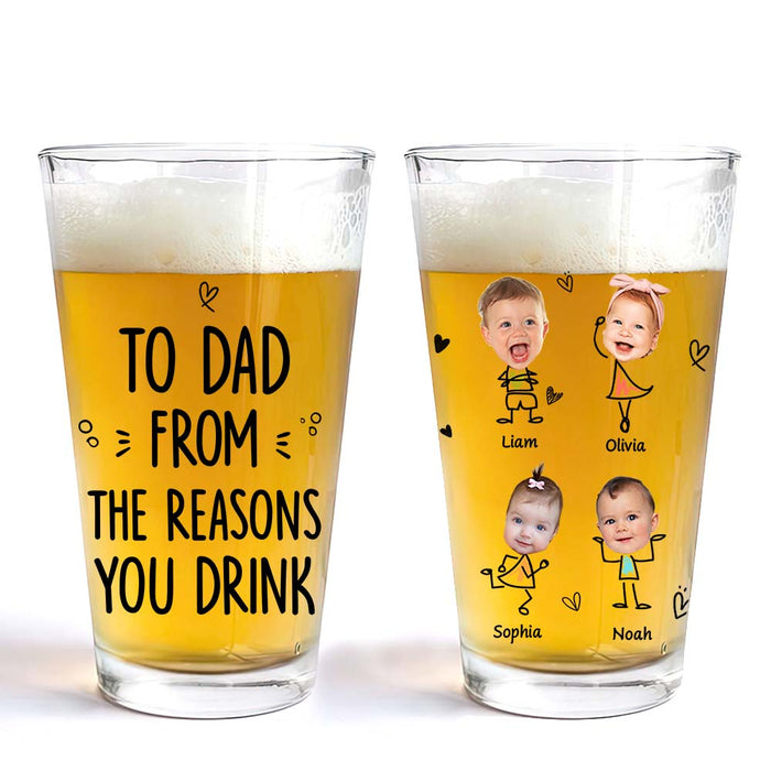 Personalized Gift For Dad To Dad From The Reasons You Drink Beer Glass 33393 1
