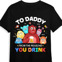 Personalized Gift For Dad To Daddy From The Reasons You Drink Shirt - Hoodie - Sweatshirt 33396 thumb 1