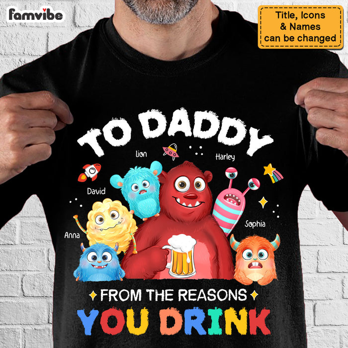 Personalized Gift For Dad To Daddy From The Reasons You Drink Shirt - Hoodie - Sweatshirt 33396 1