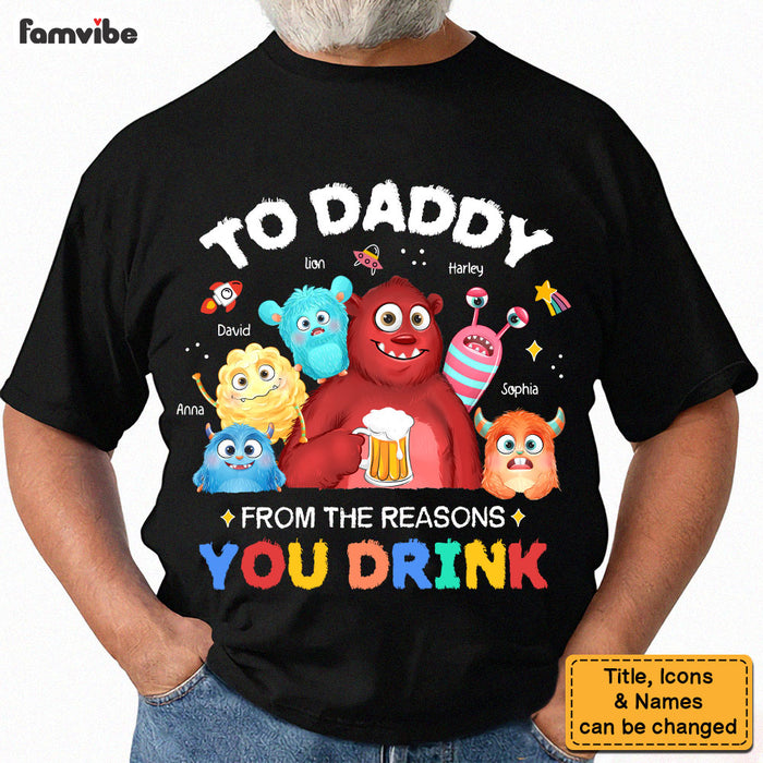 Personalized Gift For Dad To Daddy From The Reasons You Drink Shirt - Hoodie - Sweatshirt 33396 1
