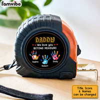 Personalized Gift For Dad We Love You Beyond Measure Tape Measure 33405 thumb 1