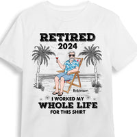 Personalized For Dad I Worked My Whole Life For This Shirt Shirt - Hoodie - Sweatshirt 33410 thumb 1
