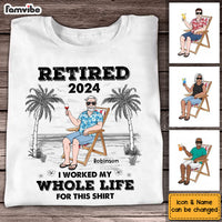 Personalized For Dad I Worked My Whole Life For This Shirt Shirt - Hoodie - Sweatshirt 33410 thumb 1
