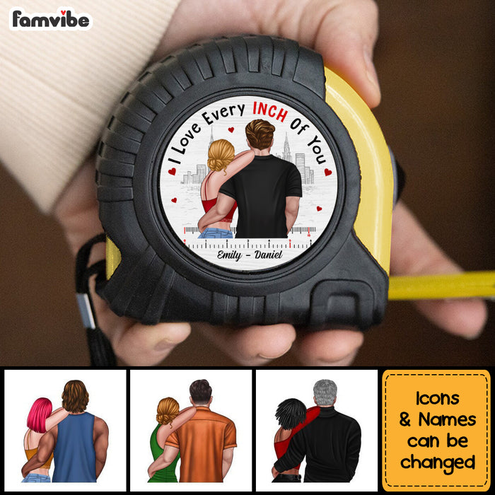 Personalized Gift For Couple I Love Every Inch Of You Tape Measure 33424 1