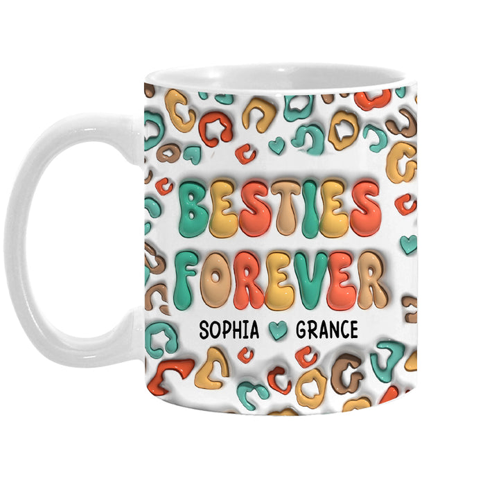 Personalized Gift For Friends Sisters 3D Inflated Print Mug 33426 1