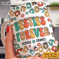 Personalized Gift For Friends Sisters 3D Inflated Print Mug 33426 thumb 1