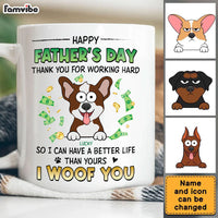 Personalized For Dad We Have A Better Life Than Yours Mug 33431 thumb 1