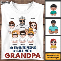 Personalized For Dad My Favorite People Call Me Shirt - Hoodie - Sweatshirt 33437 thumb 1