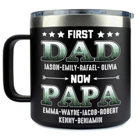 Personalized For Dad Grandpa First Dad Now Papa Stainless Steel Tumbler With Handle 33456 thumb 1