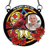 Personalized For Grandpa Custom Photo I'm Always With You Memorial Acrylic Suncatcher Ornament 33462 thumb 1