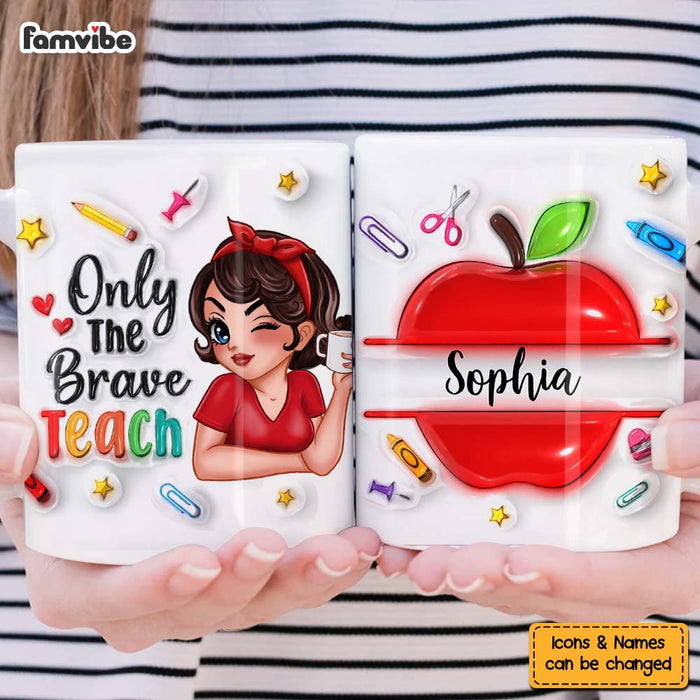 Personalized Gift For Teacher The Brave Teach Mug 33464 1