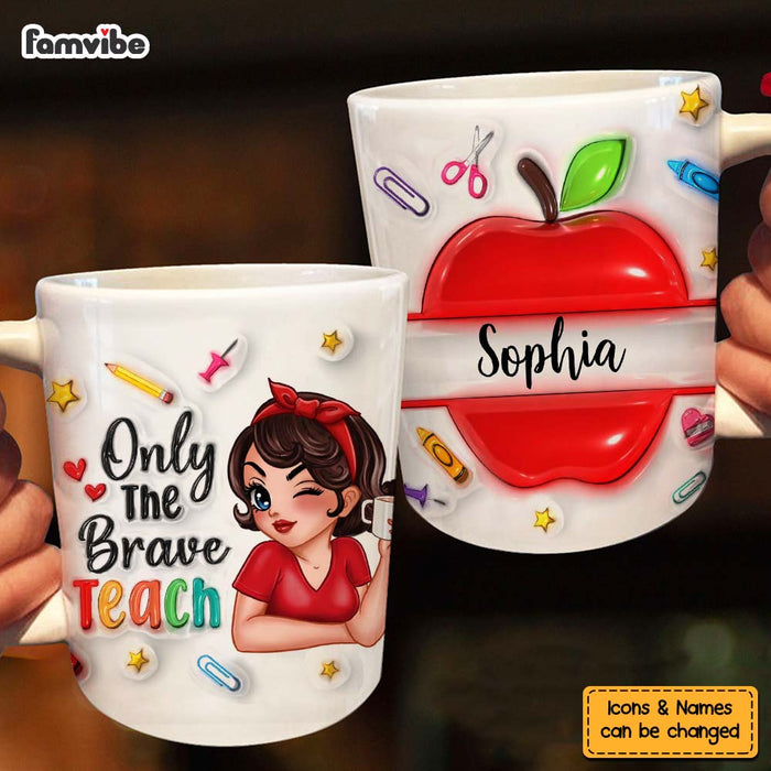 Personalized Gift For Teacher The Brave Teach Mug 33464 1