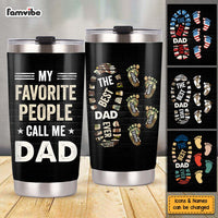 Personalized Gift For Dad My Favorite People Call Me Dad Steel Tumbler 33474 thumb 1