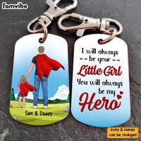 Personalized Gift For Dad I Am Always Be Your Little Girl Aluminum Keychain 33483 thumb 1