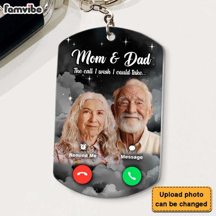 Personalized For Dad Mom The Call I Wish I Could Take Memorial Aluminum Keychain 33496 1