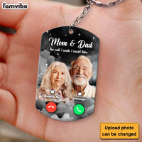 Personalized For Dad Mom The Call I Wish I Could Take Memorial Aluminum Keychain 33496 thumb 1