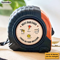 Personalized Dad, Grandpa Loved Beyond Measure Tape Measure 33502 thumb 1