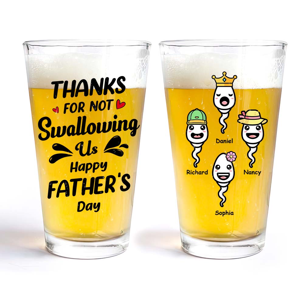 Personalized  Gift  For Dad Thanks For Not Swallowing Us  Father's Day Funny Beer Glass 33503 Primary Mockup