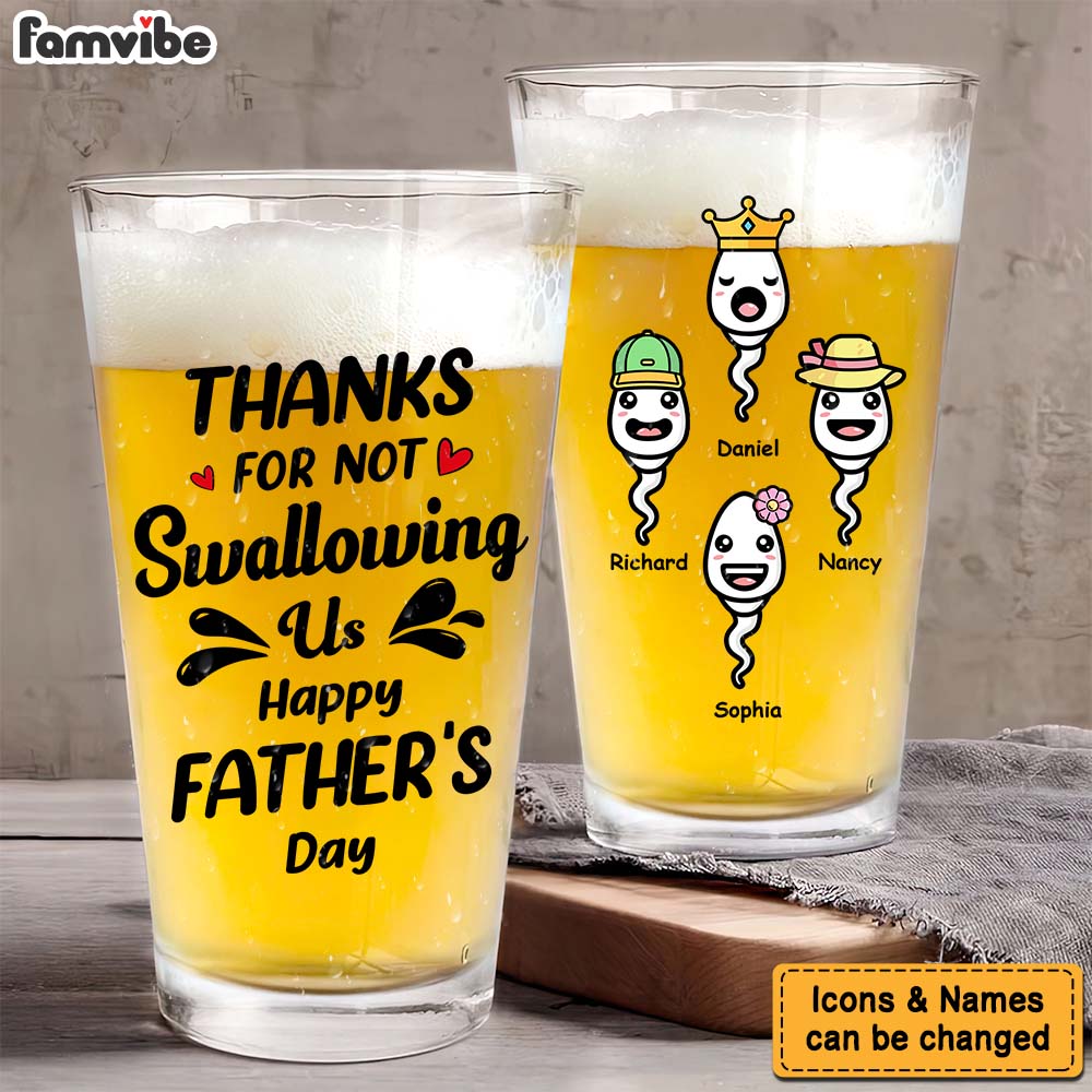 Personalized  Gift  For Dad Thanks For Not Swallowing Us  Father's Day Funny Beer Glass 33503 Primary Mockup