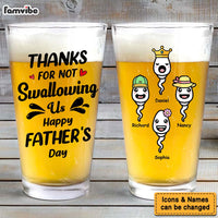Personalized  Gift  For Dad Thanks For Not Swallowing Us  Father's Day Funny Beer Glass 33503 thumb 1