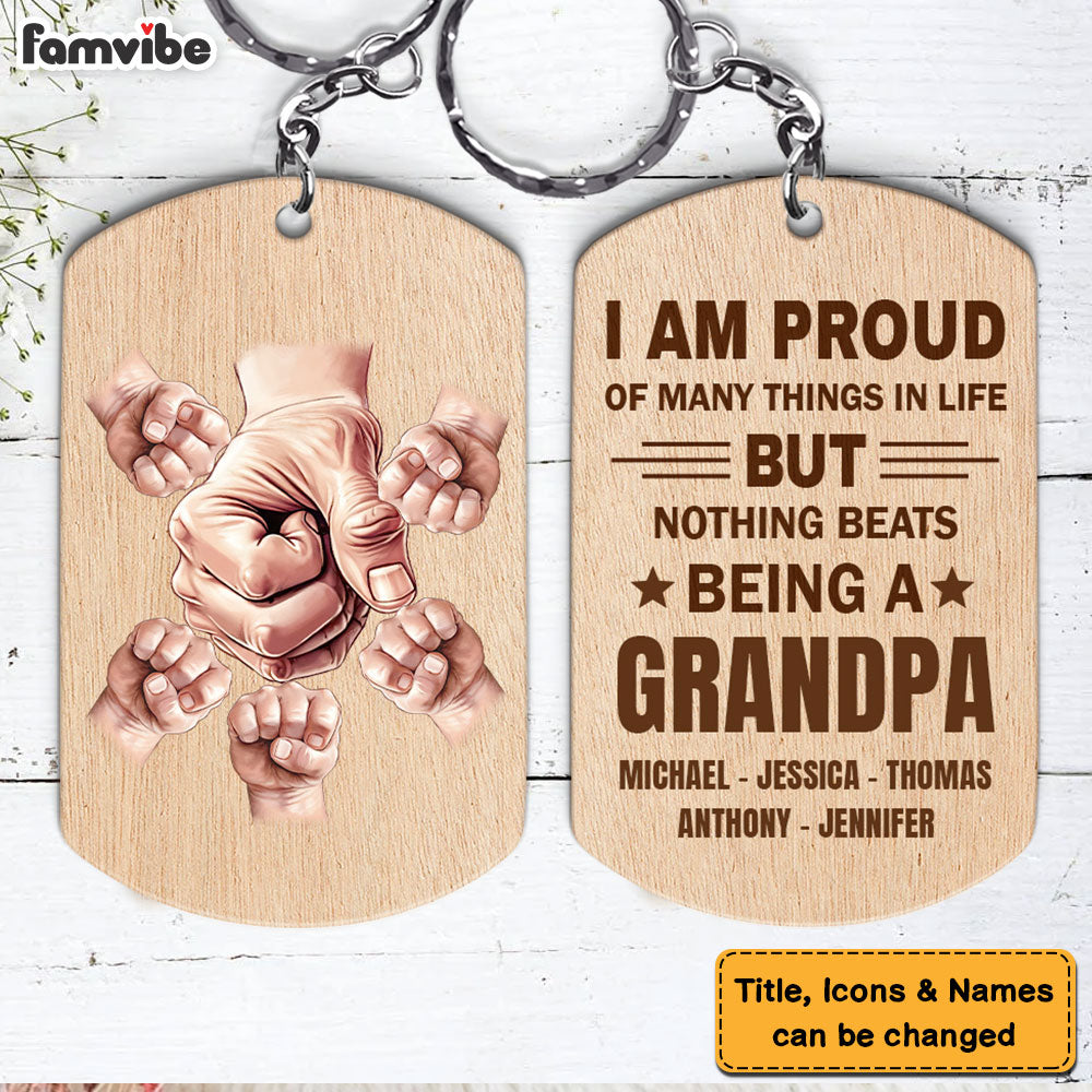 Personalized For Dad Grandpa I'm Proud Of Many Things Aluminum Keychain 33518 Primary Mockup