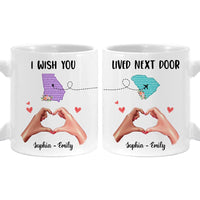 Personalized Gift For Friends I Wish You Lived Next Door Couple White Mug 33527 thumb 1