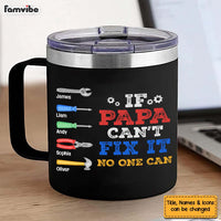 Personalized Gift For Dad If Dad Can't Fix It We're All Screwed Stainless Steel Tumbler With Handle 33537 thumb 1