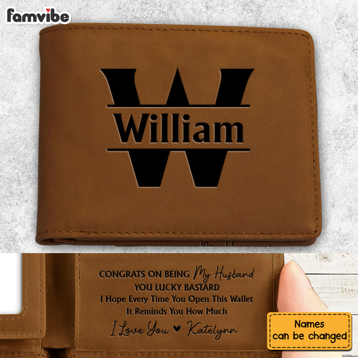 Personalized For Husband Congrats On Being My Husband You Lucky Bastard Leather Wallet 33593 1