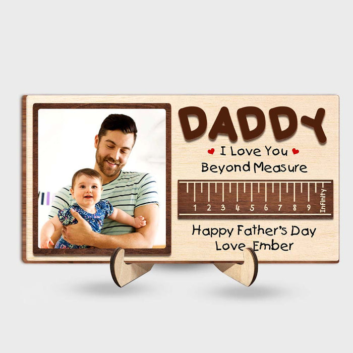 Personalzed Gift For Dad Love You Beyond Measure Upload Photo 2 Layered Separate Wooden Plaque 33614 1