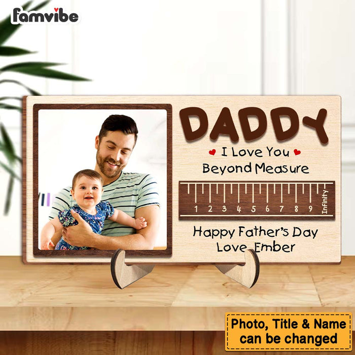 Personalzed Gift For Dad Love You Beyond Measure Upload Photo 2 Layered Separate Wooden Plaque 33614 1