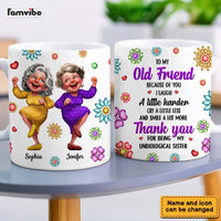 Personalized Gift For My old friend Mug 33627 thumb 1