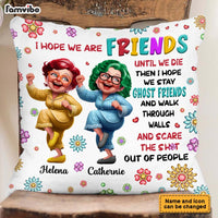 Personalized Old Friends Sisters Pillow 33643 thumb 1