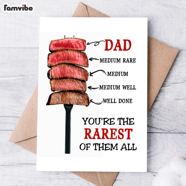Father's Day Greeting Rare Dad Card