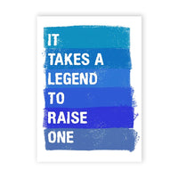 It Takes A Legend To Raise One Card thumb 1