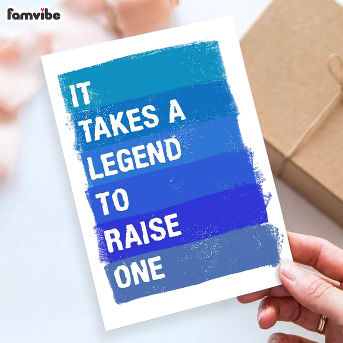 It Takes A Legend To Raise One Card 1