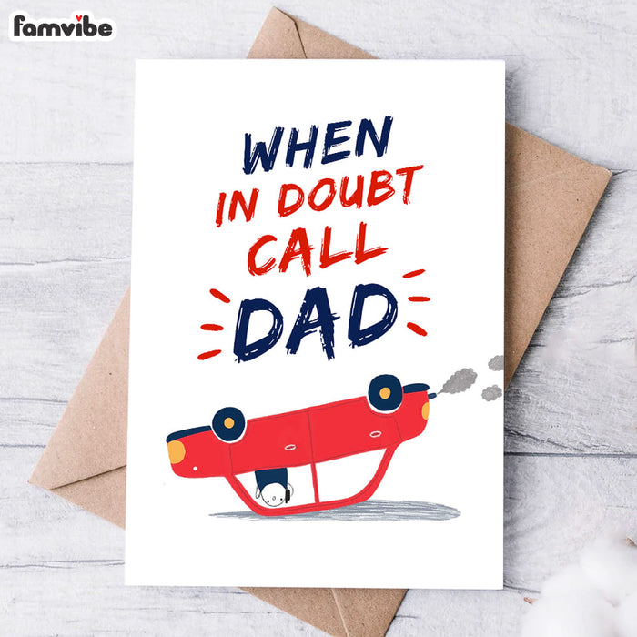 When In Doubt Call Dad Card 1