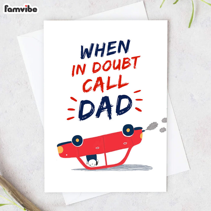When In Doubt Call Dad Card 1