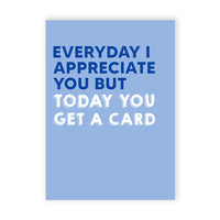 I Appreciate You Funny Card thumb 1