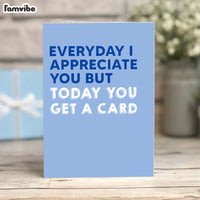 I Appreciate You Funny Card thumb 1