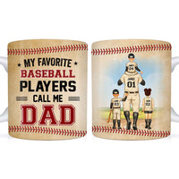 Personalized For Dad My Favorite Baseball Player Calls Me Dad Mug 33671 thumb 1