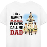 Personalized For Dad My Favorite Baseball Player Calls Me Dad Back Printed T Shirt - Hoodie - Sweatshirt 33673 thumb 1