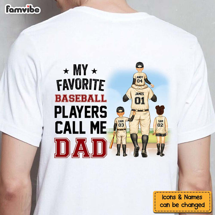 Personalized For Dad My Favorite Baseball Player Calls Me Dad Back Printed T Shirt - Hoodie - Sweatshirt 33673 1