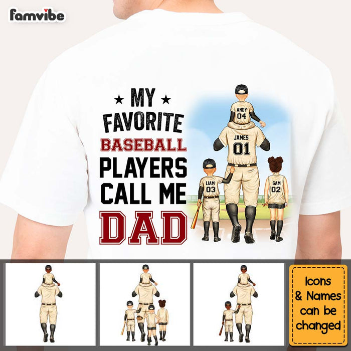 Personalized For Dad My Favorite Baseball Player Calls Me Dad Back Printed T Shirt - Hoodie - Sweatshirt 33673 1