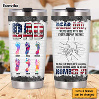 Personalized For Dad Grandpa Dear Dad You're Always Going To Be Our Number 1 Steel Tumbler 33748 thumb 1